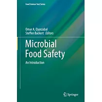 Microbial Food Safety： An Introduction