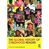 The Global History of Childhood Reader