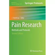 Pain Research： Methods and Protocols