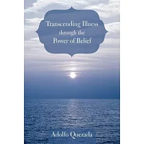 Transcending Illness Through the Power of Belief