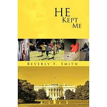 He Kept Me