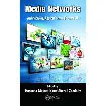 Media Networks： Architectures， Applications， and Standards