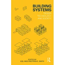 Building Systems： Design Technology and Society