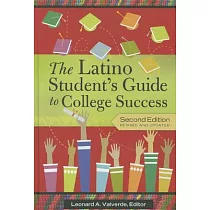 The Latino Student’s Guide to College Success