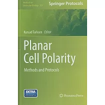 Planar Cell Polarity： Methods and Protocols