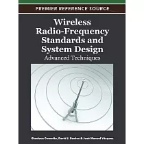 Wireless Radio─Frequency Standards and System Design： Advanced Techniques