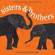 Sisters & Brothers： Sibling Relationships in the Animal World