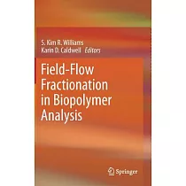Field─Flow Fractionation in Biopolymer Analysis