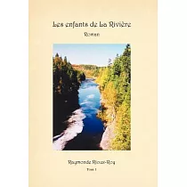 Les Enfants De La Riviere： Roman