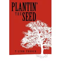 Plantin’ the Seed