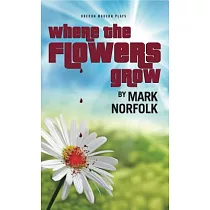 Where the Flowers Grow