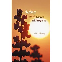 Aging with Grace and Purpose