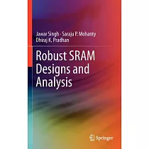 Robust SRAM Designs and Analysis
