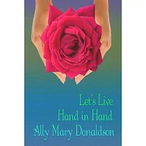 Let’s Live Hand in Hand