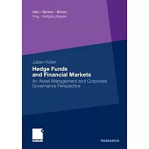 Hedge Funds and Financial Markets： An Asset Management and Corporate Governance Perspective