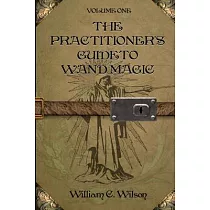 The Practitioner’s Guide to Wand Magic