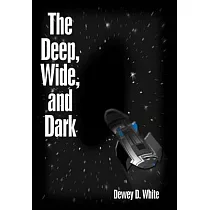 The Deep， Wide， and Dark