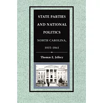 State Parties and National Politics： North Carolina， 1815─1861