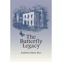 The Butterfly Legacy