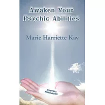 Awaken Your Psychic Abilities