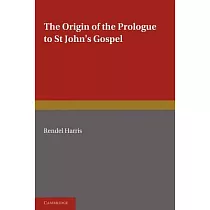 The Origin of the Prologue to St John’s Gospel
