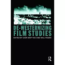 De─Westernizing Film Studies