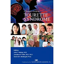 A Family’s Guide to Tourette Syndrome