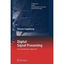 Digital Signal Processing： An Experimental Approach
