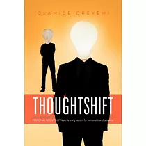 Thoughtshift： Personal Growth//three Defining Factors for Personal Transformation