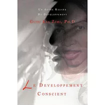 Le Developpement Conscient： Un Autre Regard Du Developpement