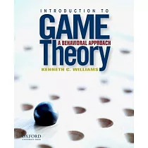 Introduction to Game Theory： A Behavioral Approach