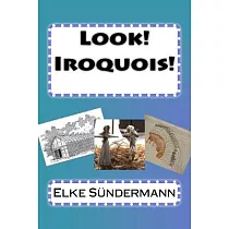 Look! Iroquois!