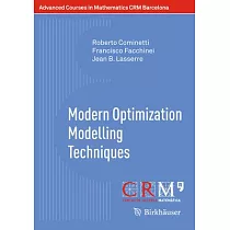 Modern Optimization Modelling Techniques