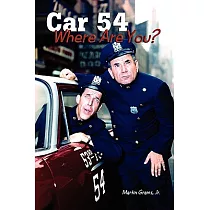 Car 54 Where Are You?