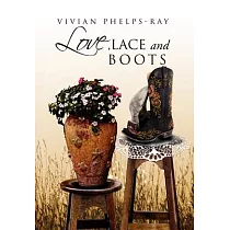 Love， Lace and Boots