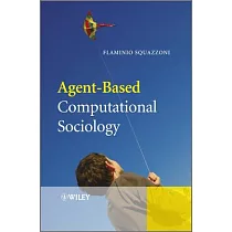 Agent─Based Computational Sociology