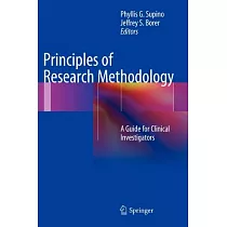 Principles of Research Methodology： A Guide for Clinical Investigators