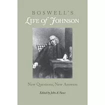 Boswell’s Life of Johnson： New Questions， New Answers