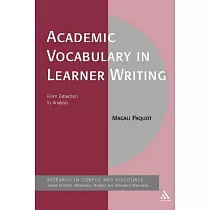 Academic Vocabulary in Learner Writing： From Extraction to Analysis