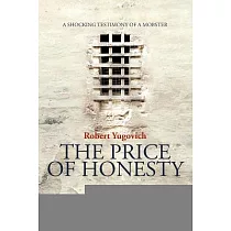 The Price of Honesty： The Terrible Confession of Former Mobster