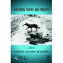 Ecocinema Theory and Practice
