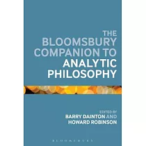 The Bloomsbury Companion to Analytic Philosophy