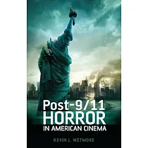 Post─9/11 Horror in American Cinema