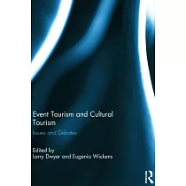 Event Tourism and Cultural Tourism： Issues and Debates