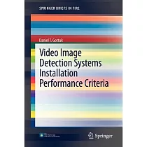 Video Image Detection Systems Installation Performance Criteria