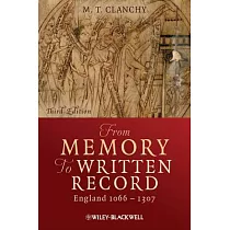 From Memory to Written Record： England 1066 ─ 1307