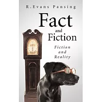 Fact and Fiction： Fiction and Reality