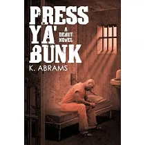 Press Ya’ Bunk