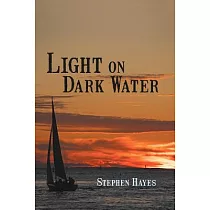 Light on Dark Water
