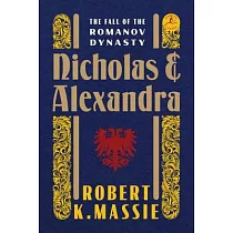 Nicholas and Alexandra： The Fall of the Romanov Dynasty